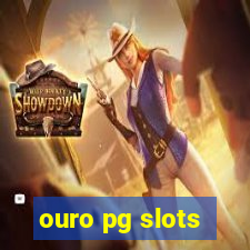 ouro pg slots